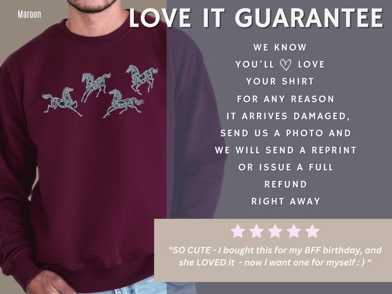 Love it guarantee graphic showing satisfaction promise for embroidered horse sweatshirt