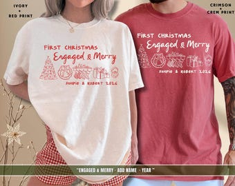 Engaged Couple Christmas Shirt Matching Couple Tee Personalized Engagement Gift Bride Groom Outfit Holiday Apparel Comfort Colors Unisex