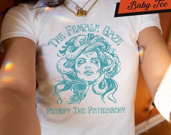 Feminist Baby Tee: The Female Gaze - Petrify the Patriarchy