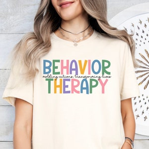 ABA Therapy Shirt, Sped Teacher Shirt, Autism Teacher Shirt & Special education teacher gift for behavior therapist, RBT T-Shirt bcba gifts