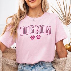 Cute Dog Mom Shirt, New Dog Mom Gifts, Dog Mama Shirts, Pet Lovers T-Shirt, Dog Person Gifts, Dog Shirt For Mothers Day New Dog Owner Gift