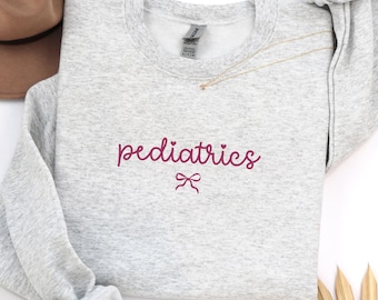 Pediatrics Sweatshirt: Pediatric Nurse Crewneck, New Nurse Grad Gift, Peds Nurse Coquette Shirt