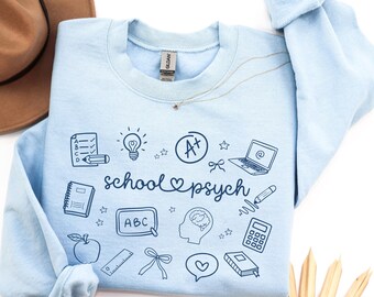 School Psych Sweatshirt: School Psychologist Crewneck Sweater, Sped Teacher Gift For Counselor