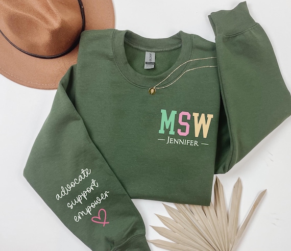 MSW Social Work Sweatshirt, Custom MSW Sweater, MSW Graduation Gift, School Social Worker Crewneck, Gift for Social Worker or Counselor
