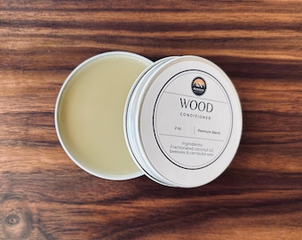 ORGANIC Wood Conditioner with USDA certified coconut oil and carnauba wax, and locally harvested beeswax for all wooden products