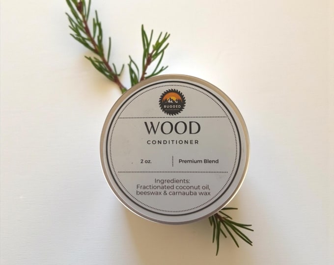 ORGANIC Wood Conditioner with USDA certified coconut oil and carnauba wax, and locally harvested beeswax for all wooden products