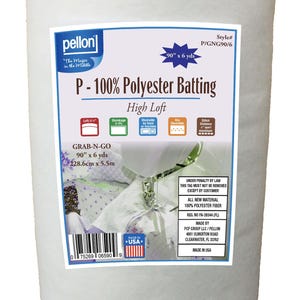May include: A roll of white Pellon P-100% Polyester Batting, High Loft. The label specifies 90 inches by 6 yards, 100% polyester fiber, and includes icons for washability, shrinkage, and stitch distance. Made in USA, style number P/GNG90/6.