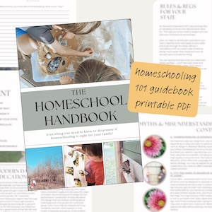 以下が含まれることがあります： 「The Homeschool Handbook」というタイトルの印刷可能なホームスクーリングガイドブック。キャッチフレーズは「ホームスクーリングがあなたの家族にとって正しい選択かどうかを判断するために必要なすべてのこと！」。ガイドブックの表紙には、学習活動に取り組む子供たちの画像が掲載されています。