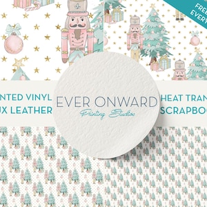 Christmas Nutcracker and Trees Vinyl, HTV, Indoor Vinyl, Printed Vinyl, Patterned Vinyl, Marine Vinyl, Printed Faux Leather, Siser HTV