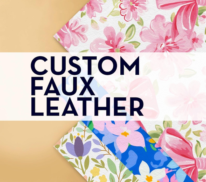 Custom Faux Leather, Print your own design, Marine Vinyl, Patterned Vinyl Bild 1