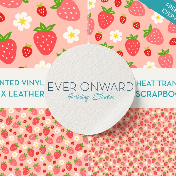 Strawberries Craft Vinyl, HTV, Indoor Vinyl, Printed Vinyl, Patterned Vinyl, Marine Vinyl, Printed Faux Leather, Siser HTV,