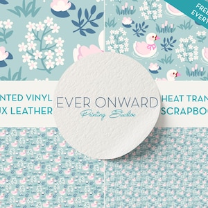 May include: Four digital paper designs featuring a repeating pattern of white flowers and pink ducks on a light blue background. The designs are labeled "Printed Vinyl Faux Leather", "Ever Onward Printing Studio", "Heat Transfer" and "Scrapbook".