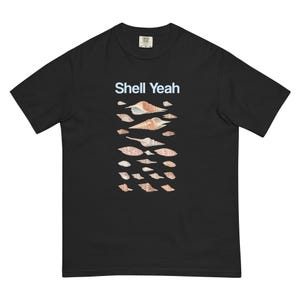Shell Yeah Shell Collector T-shirt - Comfort Colors | Beach Vacation, Seashells