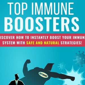 Top Immune Boosters – Natural Remedies to Strengthen Immunity and  Reduce Illness  PDF Download