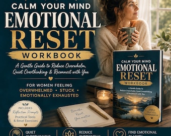 Calm Your Mind Emotional Reset Workbook for Women | Reduce Overthinking, Mental Clarity, Emotional Wellness Journal PDF