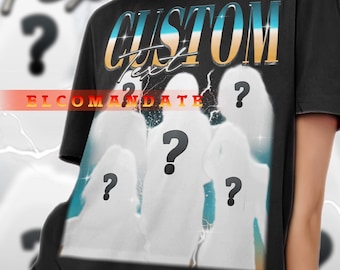 Custom Personalized Shirt, Custom Unique Tee, Custom Retro Style Shirt, Custom 90s Bootleg, Custom Vintage Gift, Custom GF Shirt