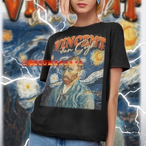 VINCENT VAN GOGH Shirt - Vincent Van Gogh Vintage Shirt, Vincent Van Gogh Retro 90s Tshirt, Vincent Van Gogh Bootleg Tee