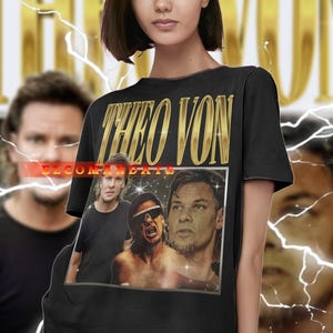 THEO VON Theo Von Fan Tees, Theo Von Retro 90s Sweater, Theo Von Merch Gift, Vintage Shirt, Theo Von Homage Tshirt, Theo Von Comedian
