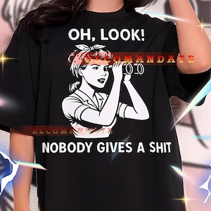 NOBODY GIVES A SH*T Shirt, Nobody Gives A Sht Vintage, Nobody Gives A Sht Retro, Nobody Gives A Sht Bootleg, Nobody Gives A Sht Sweater
