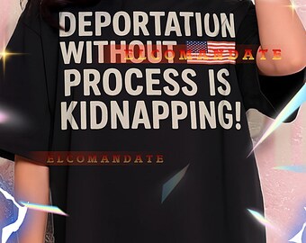 Maglietta "La deportazione è un rapimento", Maglietta "Nessun re in America", Maglietta "La libertà sopra la monarchia", Maglietta politica, Maglietta grafica con la protesta negli Stati Uniti