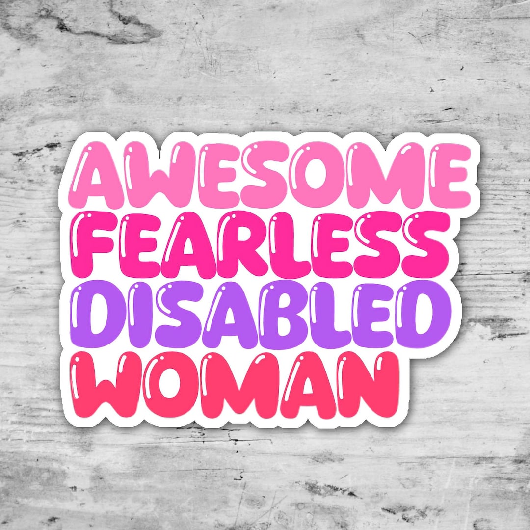 Awesome Fearless Disabled Woman, Banned Words Sticker, Disability ...