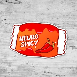 NeuroSpicy, Mental Health Sticker, Neurodivergent Die Cut Sticker