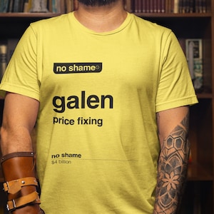 No Shame Galen Price Fixing Tee, No Name Parody shirt, Canadian parody shirts, Grocery Price Gouging Tshirt zdjęcie 1