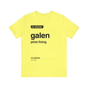 No Shame Galen Price Fixing Tee, No Name Parody shirt, Canadian parody shirts, Grocery Price Gouging Tshirt image 2