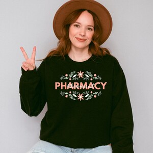 Pharmacy, Pharmacist Floral Crewneck Sweatshirt
