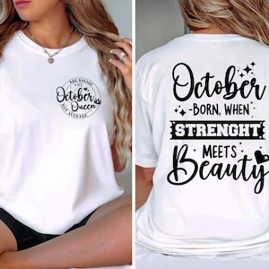 October girl svg, Strenght Meets Beauty svg, October birthday svg, Women born in October svg, tshirt design, October  Shirt Sublimation