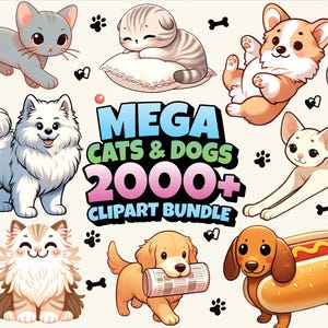 Mega Cats and Dogs Clipart Bundle | 2000+ High Quality 300DPI Images | Commercial Use | Digital Download  Junk Journal | Card Making