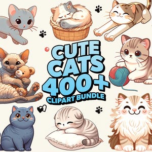 Cute Cats Clipart Bundle | 400+ High Quality 300DPI Images | Commercial Use | Digital Download | Junk Journal | Card Making | Paper Crafting