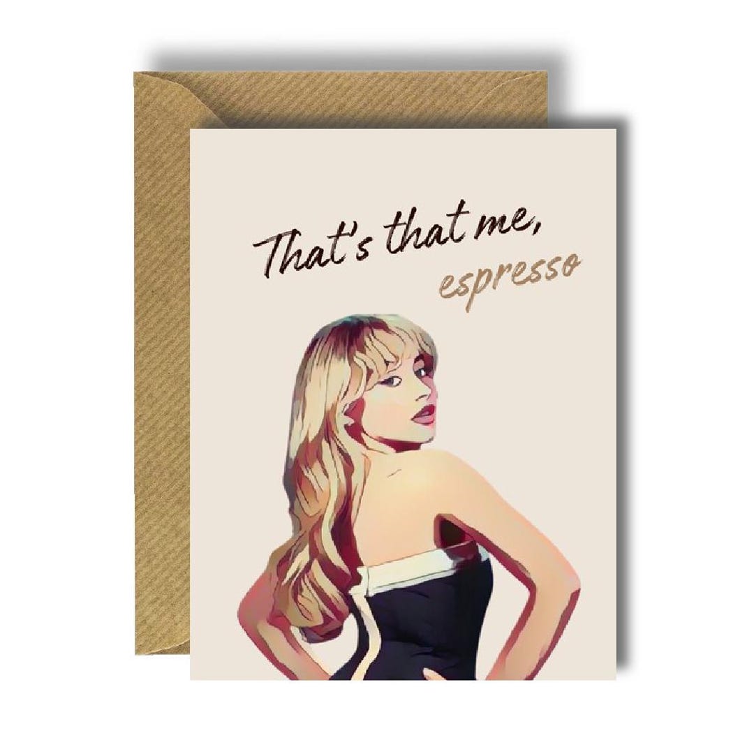 That's That Me, Espresso Sabrina Carpenter Greeting Card - Etsy