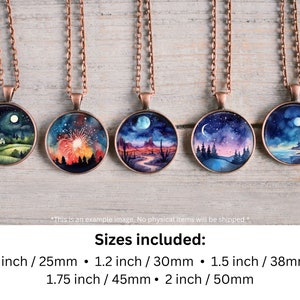 May include: Five watercolor paintings of night scenes on copper pendants with chains. The pendants are available in five sizes: 1 inch, 1.2 inches, 1.5 inches, 1.75 inches, and 2 inches.