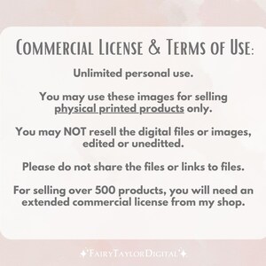 May include: Text on a pink background outlining the commercial license and terms of use for selling physical printed products. The text states that unlimited personal use is allowed, but reselling digital files or images is not. Sharing files or links to files is also prohibited. For selling over 500 products, an extended commercial license is required.