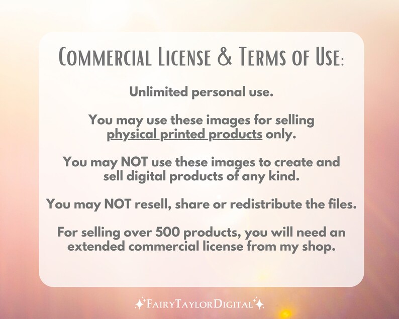 May include: A digital art license with text that reads "Commercial License & Terms of Use." The license allows for unlimited personal use and the sale of physical printed products. Reselling or redistributing the files is prohibited.