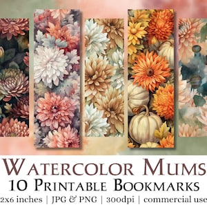 Printable Bookmark Set - Watercolor Mums | Digital Download JPG Pages, PNG bookmark sublimation images, Commercial Use bookmark images