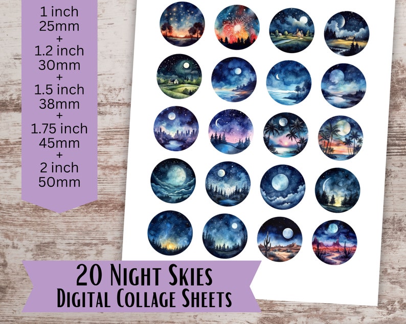 May include: 20 digital collage sheets featuring watercolor illustrations of night skies with stars, moons, and landscapes. The sheets are available in various sizes, ranging from 1 inch to 2 inches.