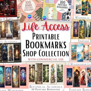 May include: A collage of digital illustrations for printable bookmarks. The images include a variety of themes, such as vampires and roses, romantic academia, fantasy roads, watercolor landscapes, and fantasy romance. The text "Life Access Printable Bookmarks Shop Collection with Commercial Use" is displayed in the center of the collage.