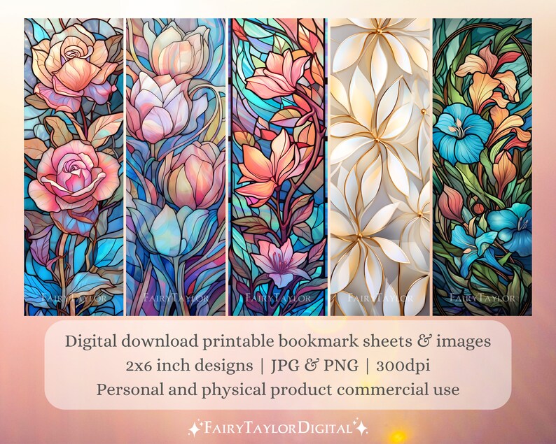 May include: Set of five digital download printable bookmark sheets featuring floral designs. Each bookmark showcases a different flower in a stained-glass style, with colors including pink, peach, blue, and white. The bookmarks are 2x6 inches.