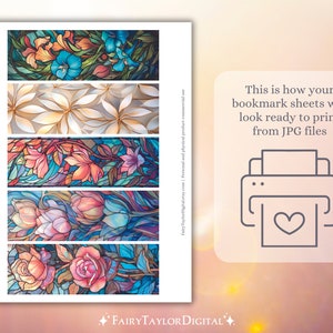 May include: A white sheet with five colorful bookmark designs featuring floral patterns. The bookmarks showcase various flowers in stained-glass style, with text that reads "This is how your bookmark sheets will look ready to print from JPG files."