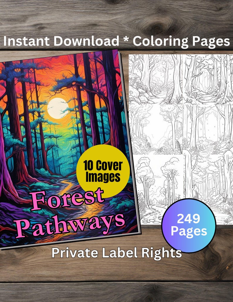 May include: A digital download of 249 coloring pages featuring forest pathways. The cover image shows a colorful, vibrant forest scene with a winding path leading into the distance. The text "Forest Pathways" is displayed in pink and purple letters. The product also includes 10 cover images.