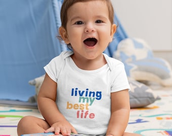 Funny Baby Bodysuit | Baby Shower Gift | Living My Best Life Bodysuit | Minimal Baby Outfit | Baby Announce | New Addition | Baby Gift