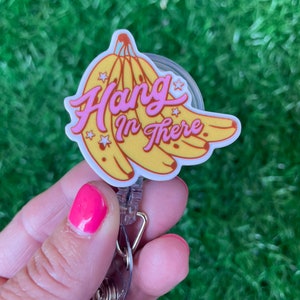 Hang in There Banana Badge Reel; Funny RN Retractable Badge Reels; Cute Retro Nurse ID Badge Holders