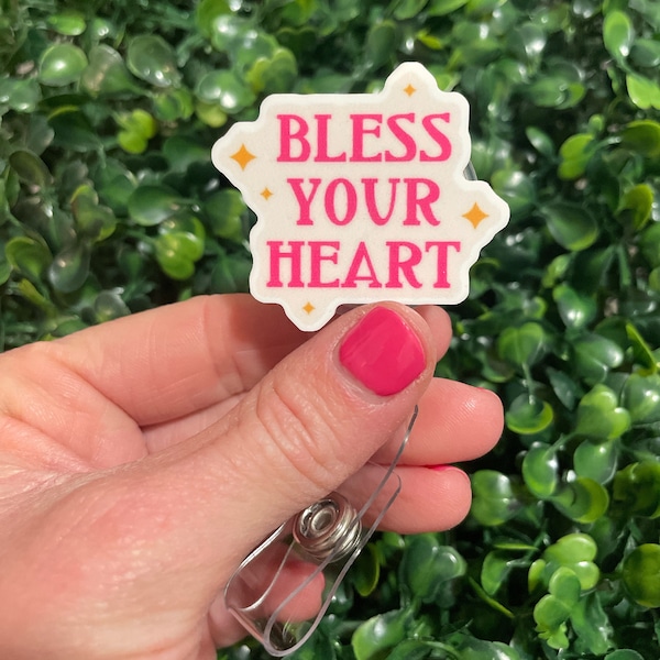 Bless Your Heart Retractable Badge Reel; Funny RN Nurse Valentines Badge Clips Holders