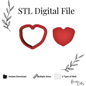 May include: STL Digital File for a heart-shaped cookie cutter. The image shows two views of the cutter, one with the outline and one with the solid shape. The text "STL Digital File" is at the top of the image.