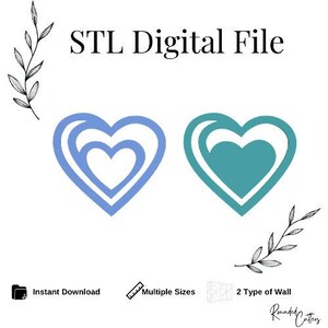 May include: STL Digital File - Two layered heart designs in blue and teal. The hearts are outlined in white. The text "STL Digital File" is at the top of the image.