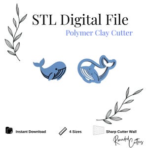Baby Whale Polymer Clay Cutter, Digital STL File, Instant Download, STL file for 3D Printer, 4 sizes