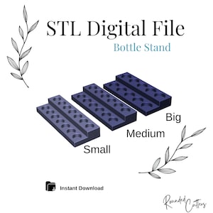 Standaard voor flessen, digitaal STL-bestand, direct downloaden, STL-bestand voor 3D-printer, 3 maten