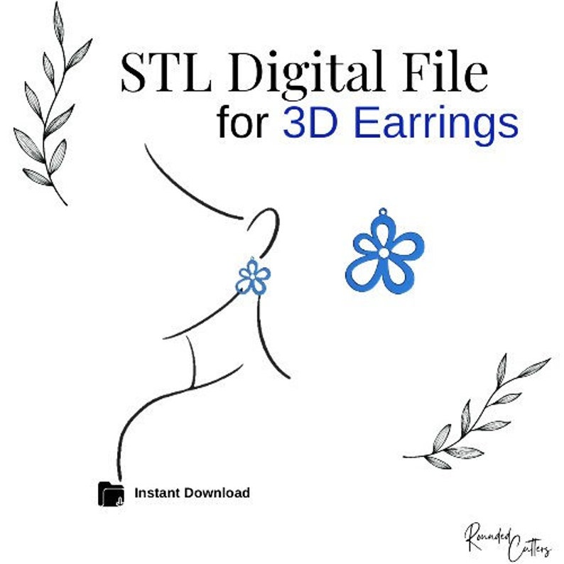 May include: STL Digital File for 3D Earrings, featuring a blue flower design. Instant Download.